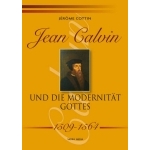 Art. 491 - Jean Calvin und die Modernität Gottes