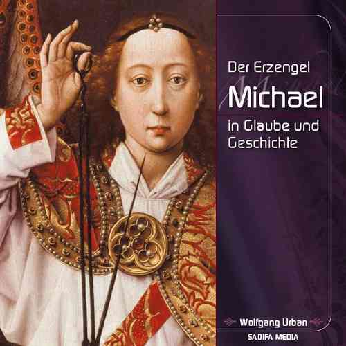 Art. 552 - Der Erzengel Michael in Glaube und Geschichte
